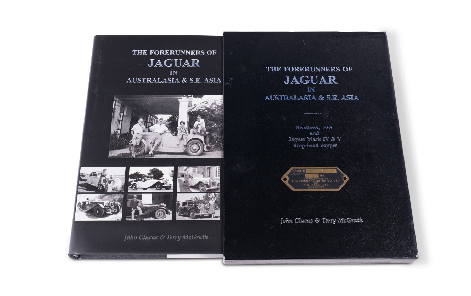 The Forerunners of Jaguar in Australasia & S.E. Asia by John Clucas and Terry McGrath, No. 17 of 500
